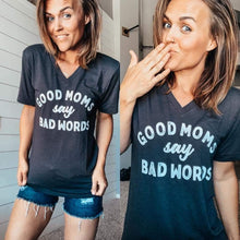 GOOD MOMS SAY BAD WORDS