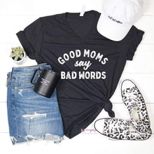GOOD MOMS SAY BAD WORDS